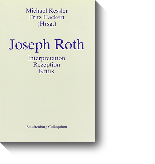 Titel des Buches „Joseph Roth. Interpretation – Kritik – Rezeption“. © Stauffenburg, 1990