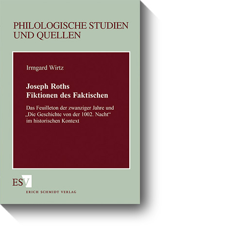 Titel des Buches „Joseph Roths Fiktionen des Faktischen“. © Schmidt, 1997