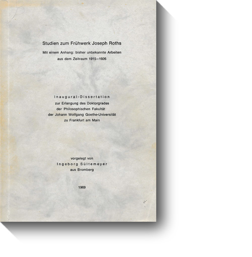 Titel der Dissertation „Studien zum Frühwerk Joseph Roths“. © Gahming, 1969