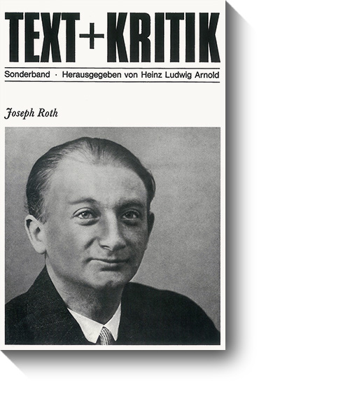 Titel des Text + Kritik-Sonderbandes zu Joseph Roth. © edition text + kritik, 1982
